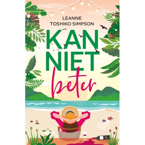 Kan Niet Beter - Leanne Toshiko Simpson