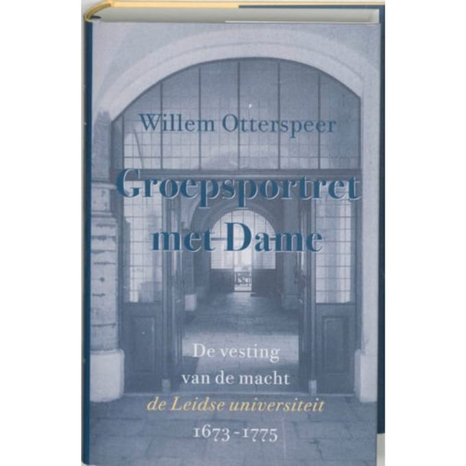 De Vesting Van De Macht - Groepsportret Met Dame - W. Otterspeer
