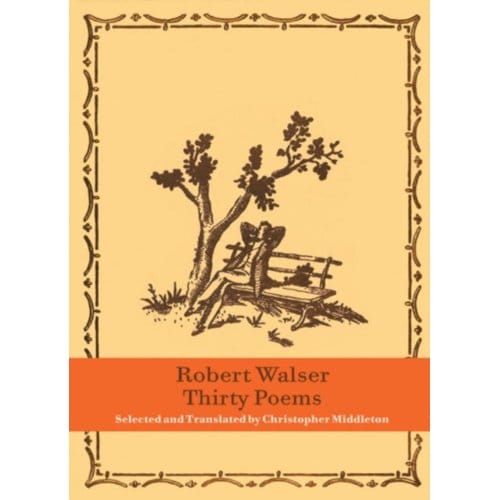 Thirty Poems - Robert Walser