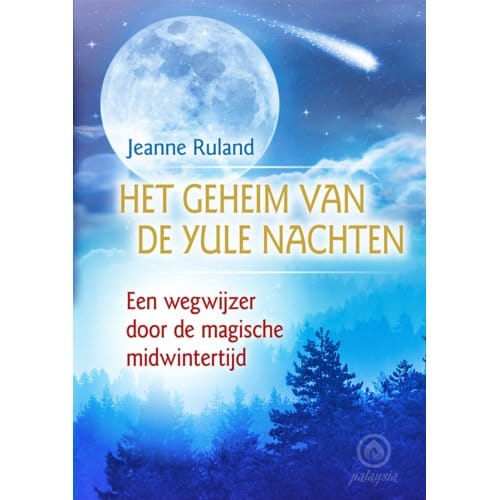 Het Geheim Van De Yule Nachten - Jeanne Ruland