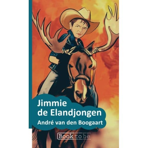 Jimmie De Elandjongen - André van den Boogaart
