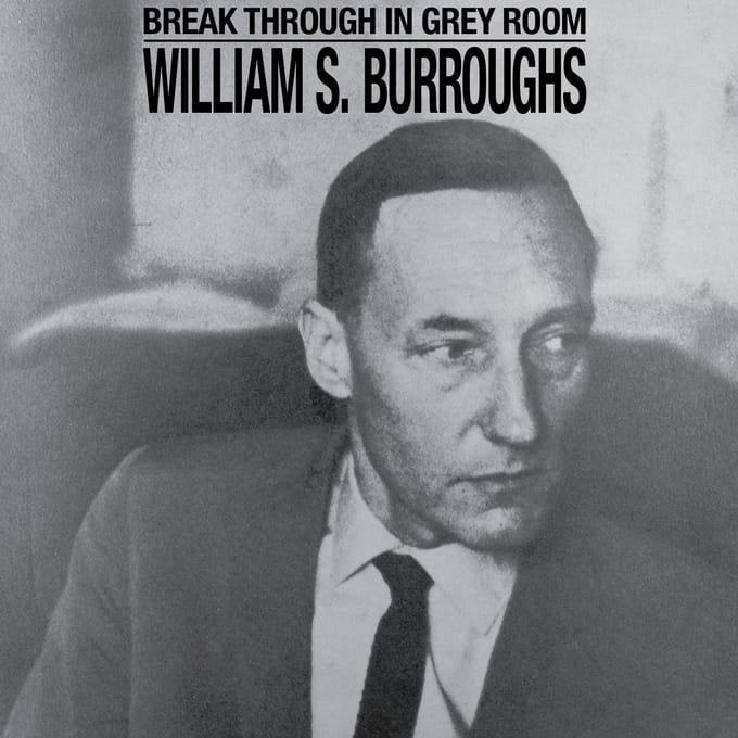 William S. Burroughs - Break Through In Grey Room (CD) (Remastered)