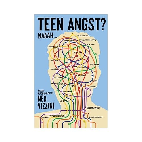 Teen Angst? Naaah . . . - Ned Vizzini
