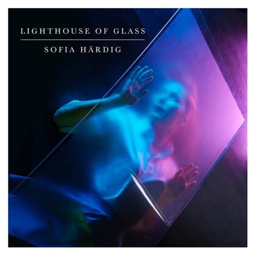 Siofa Hardig - Lighthouse Of Glass (CD)
