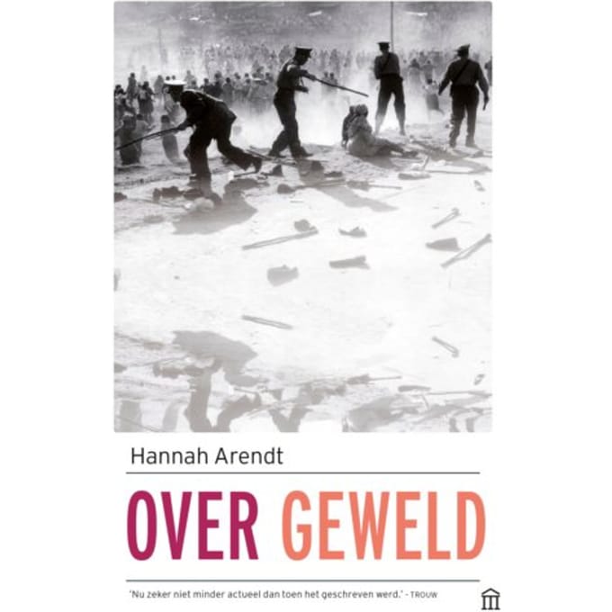 Over Geweld - Hannah Arendt