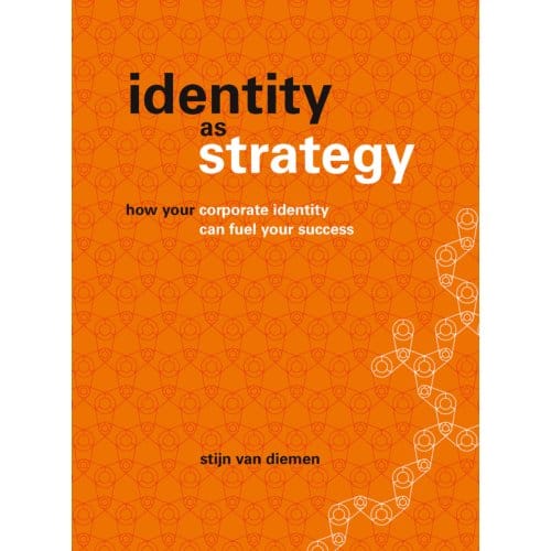 Identity As Strategy - Stijn van Diemen