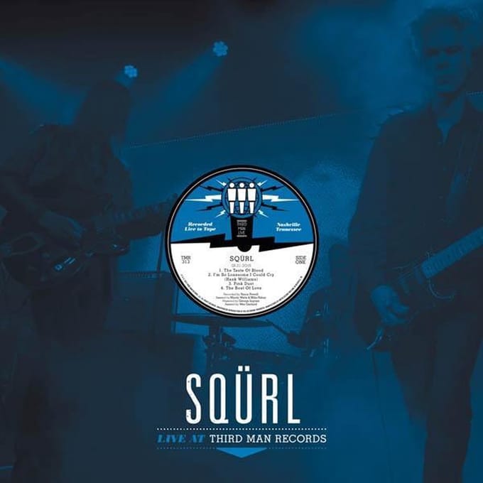 Live At Third Man Records - Squrl