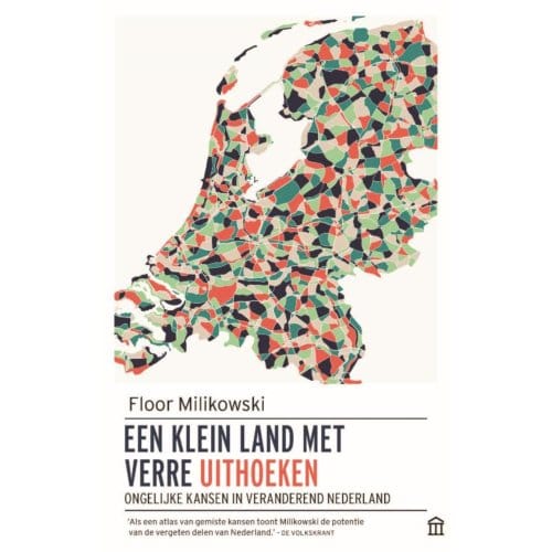 Een Klein Land Met Verre Uithoeken - Floor Milikowski