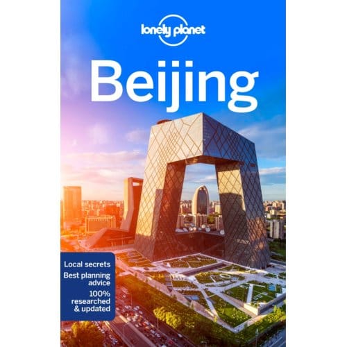 Lonely Planet Beijing - Lonely Planet City Guide - Lonely, Planet