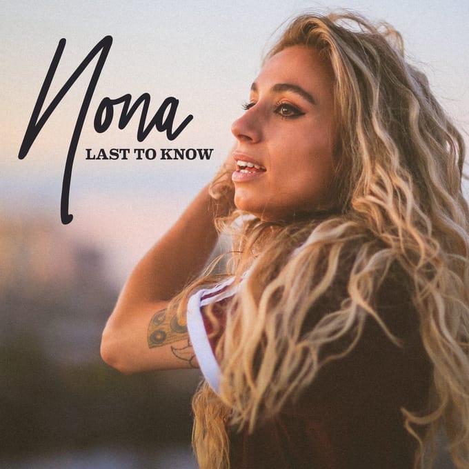 Nona - Last To Know (7" Single) (Limited Edition)