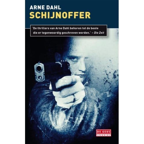 Schijnoffer - A-Team - Arne Dahl