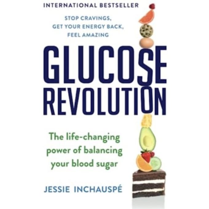 Glucose Revolution - Jessie Inchauspe