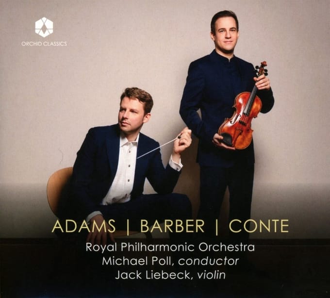 Royal Philharmonic Orchestra, Michael Poll, Jack Liebeck - Samuel Barber|David Conte|Byron Adams (CD)