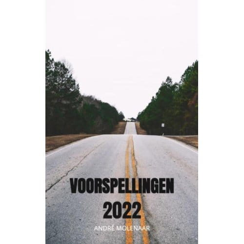 Voorspellingen 2022 - André Molenaar