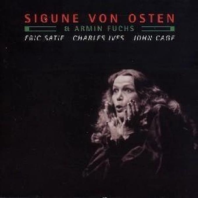 Sigune Von Osten, Armin Fuchs - Eric Satie / Charles Ives / John Cage (CD)