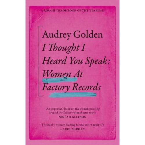 I Thought I Heard You Speak - Golden, Audrey