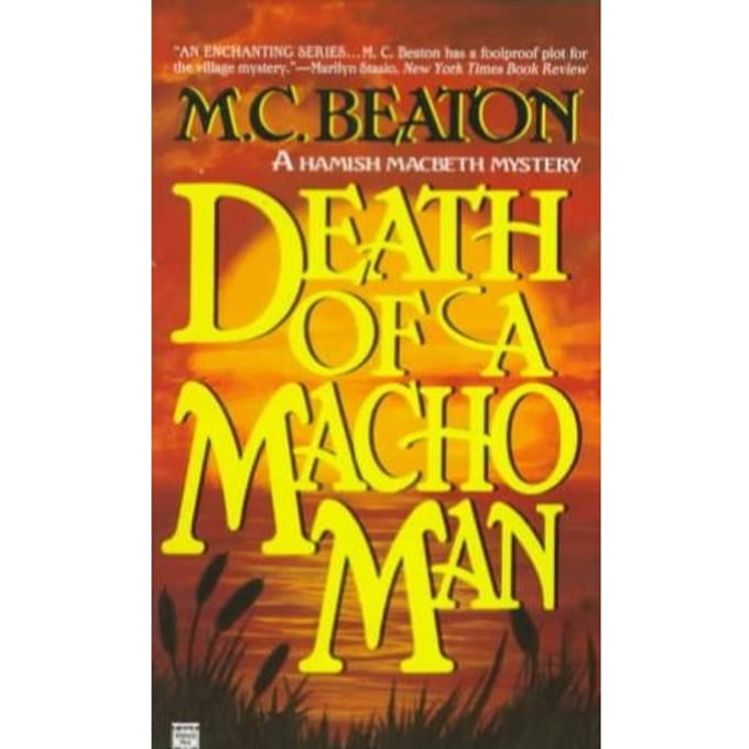 Death Of A Macho Man - M. C. Beaton