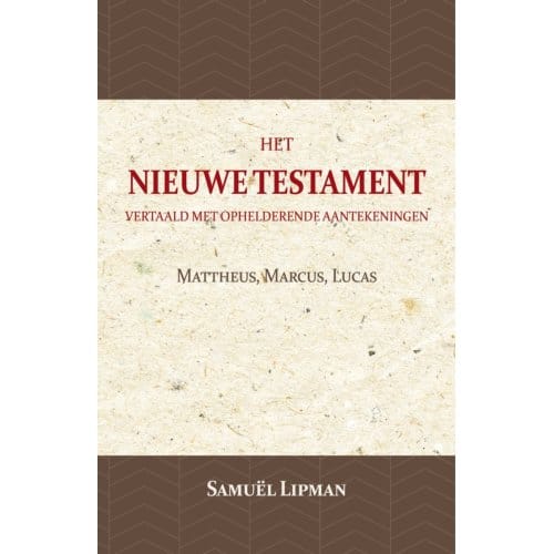 Mattheus, Marcus, Lucas - Samuël Lipman