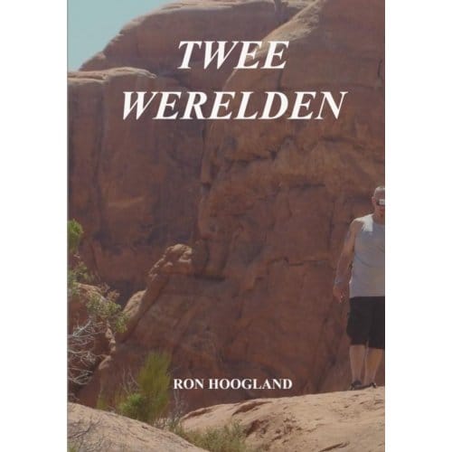 Twee Werelden - Ron Hoogland