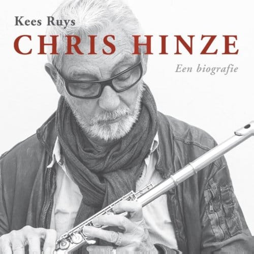 Chris Hinze - Kees Ruys