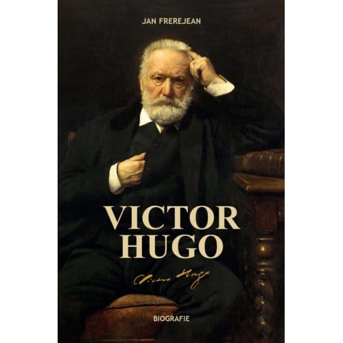 Victor Hugo - Jan Frerejean