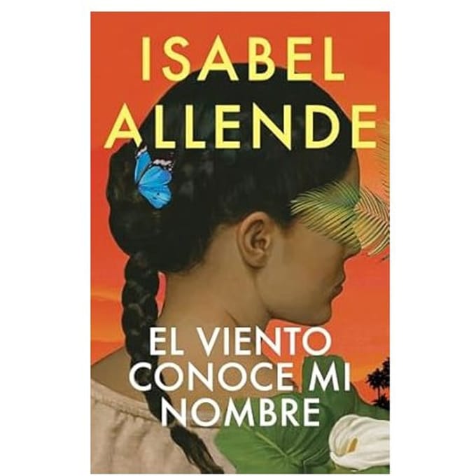 El Viento Conoce Mi Nombre - Isabel Allende