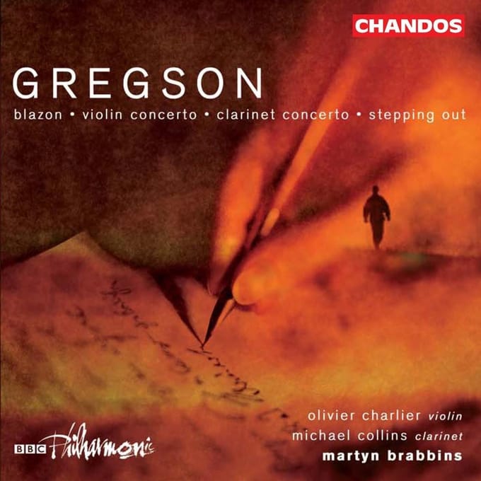Olivier Charlier, Michael Collins, BBC Philharmonic Orchestra - Gregson: Blazon | Violin Concerto | Clarinet Concerto | Stepping Out (CD)