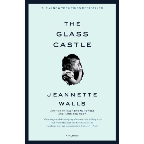 The Glass Castle - Jeannette Walls