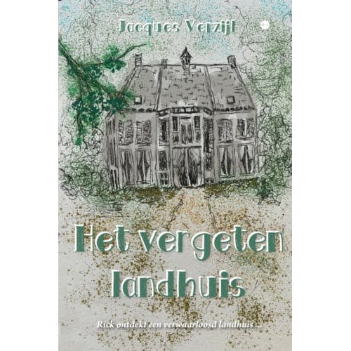 Het Vergeten Landhuis - Jacques Verzijl