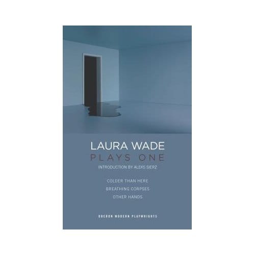 Laura Wade - Laura Wade