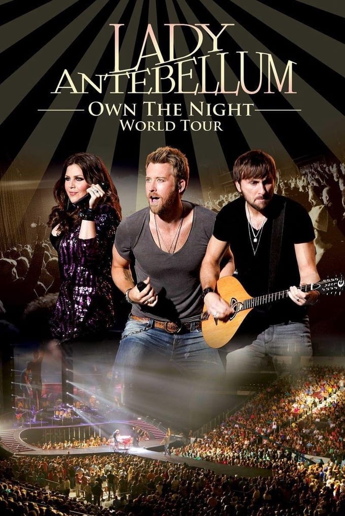 Lady Antebellum - Own The Night World Tour