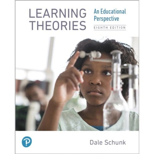 Learning Theories - Schunk, Dale
