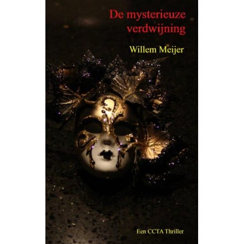 De Mysterieuze Verdwijning - Willem Meijer