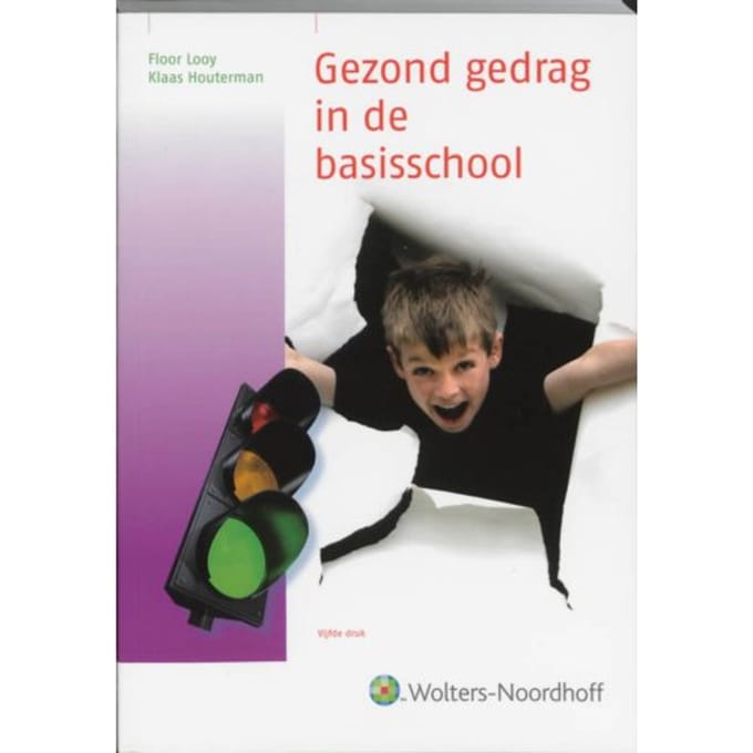 Gezond Gedrag In De Basisschool - F. Looy