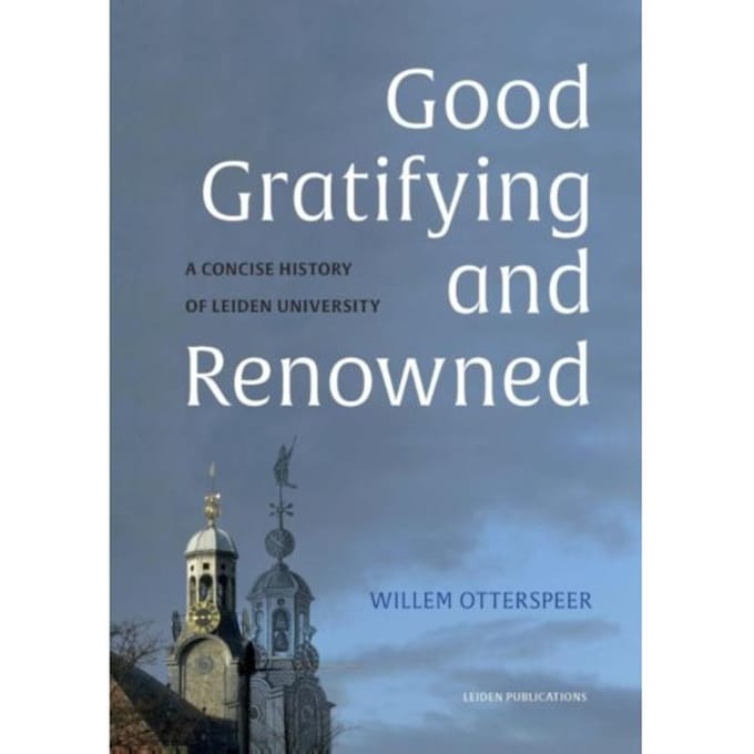 Good, Gratifying And Renowned - Willem Otterspeer