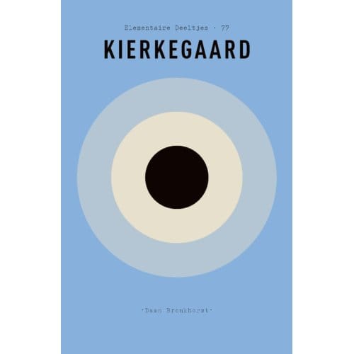 Kierkegaard - Elementaire Deeltjes - Daan Bronkhorst