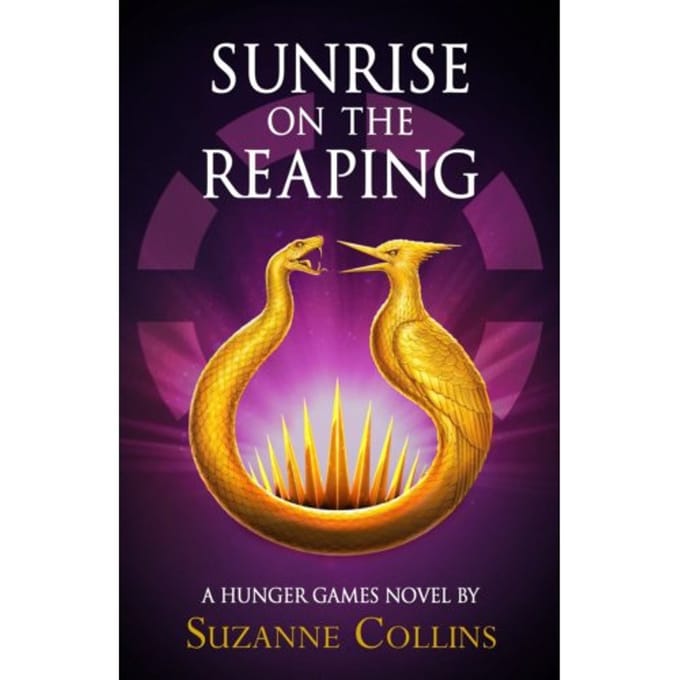Sunrise On The Reaping - The Hunger Games - Suzanne Collins