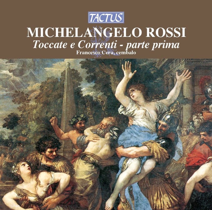 Francesco Cera - Rossi: Toccate E Correnti, Parte Prima (CD)