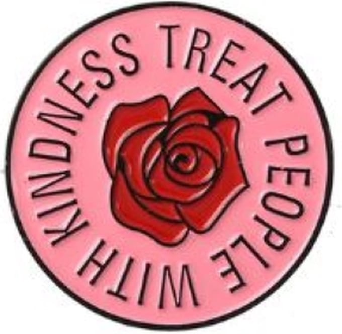 Pin Broche - enamel pin - kledingspeld - Treat with kindness