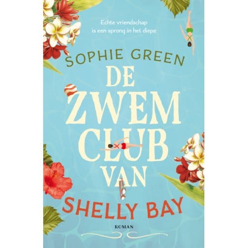 De Zwemclub Van Shelly Bay - Sophie Green