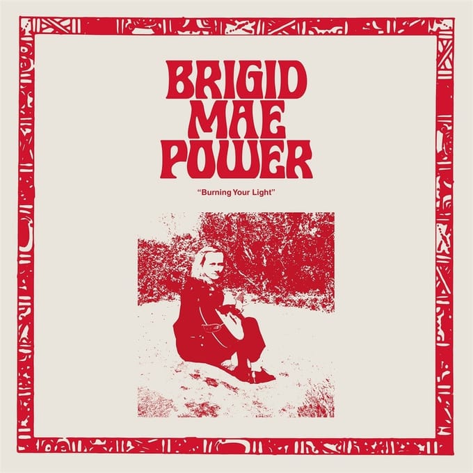 Brigid Mae Power - Burning Your Light (LP)