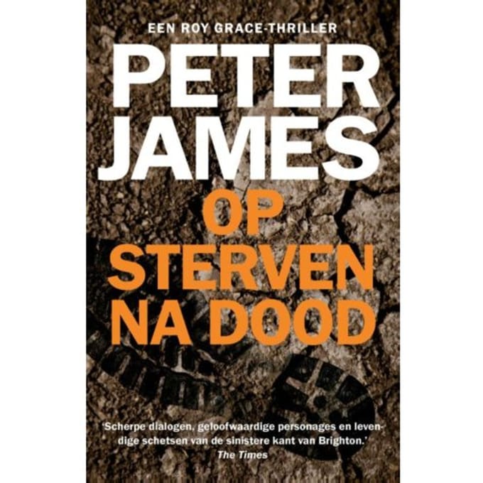 Op Sterven Na Dood - Roy Grace - Peter James