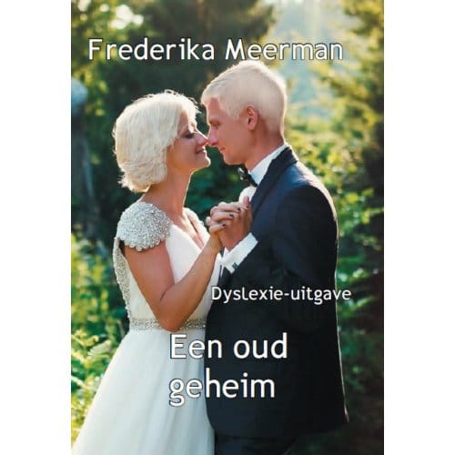 Een Oud Geheim - Frederika Meerman