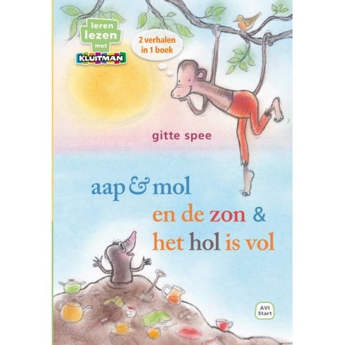Aap & Mol En De Zon / Het Hol Is Vol - Leren Lezen Met Kluitman - Gitte Spee
