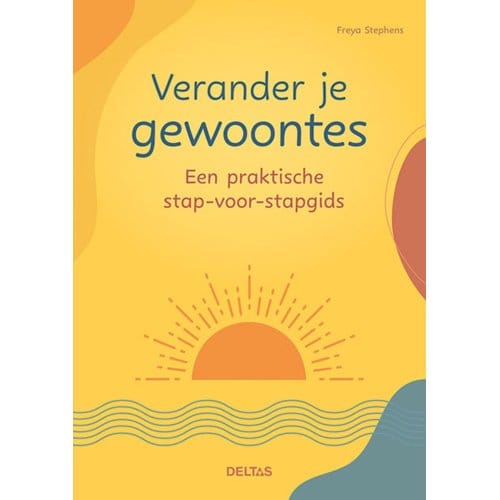 Verander Je Gewoontes - Freya Stephens