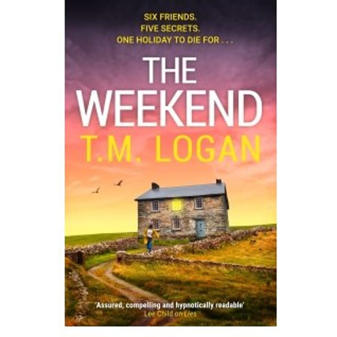 The Weekend - T.M. Logan