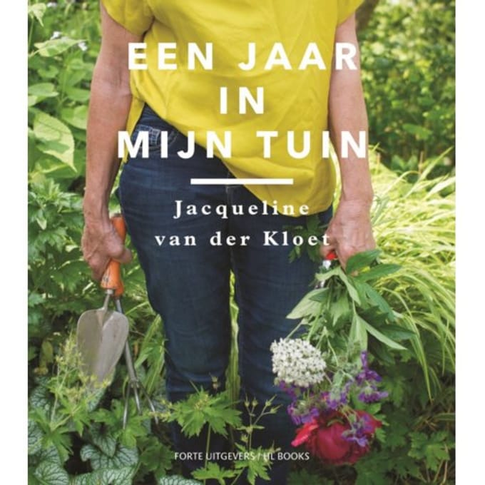 Een Jaar In Mijn Tuin - Jacqueline van der Kloet