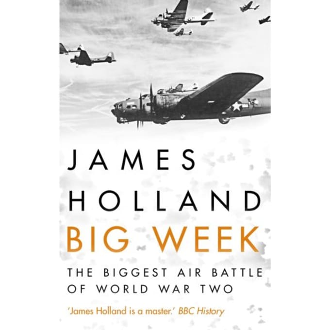 Big Week - James Holland