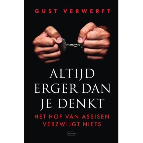 Altijd Erger Dan Je Denkt - Gust Verwerft