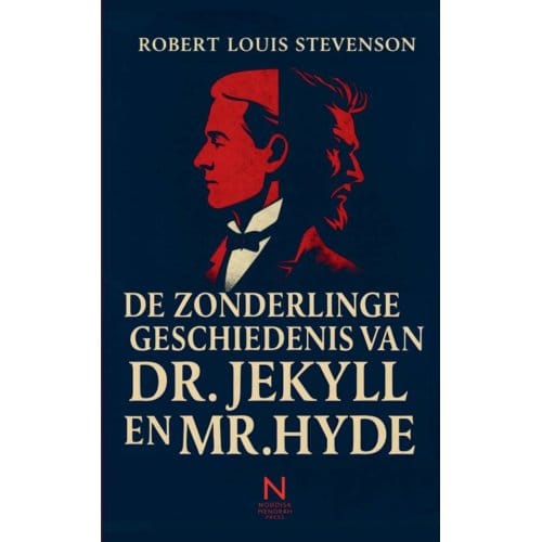 De Zonderlinge Geschiedenis Van Dr. Jekyll En Mr. Hyde - Robert Louis Stevenson